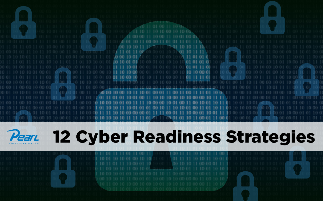 12 Cyber Readiness Strategies