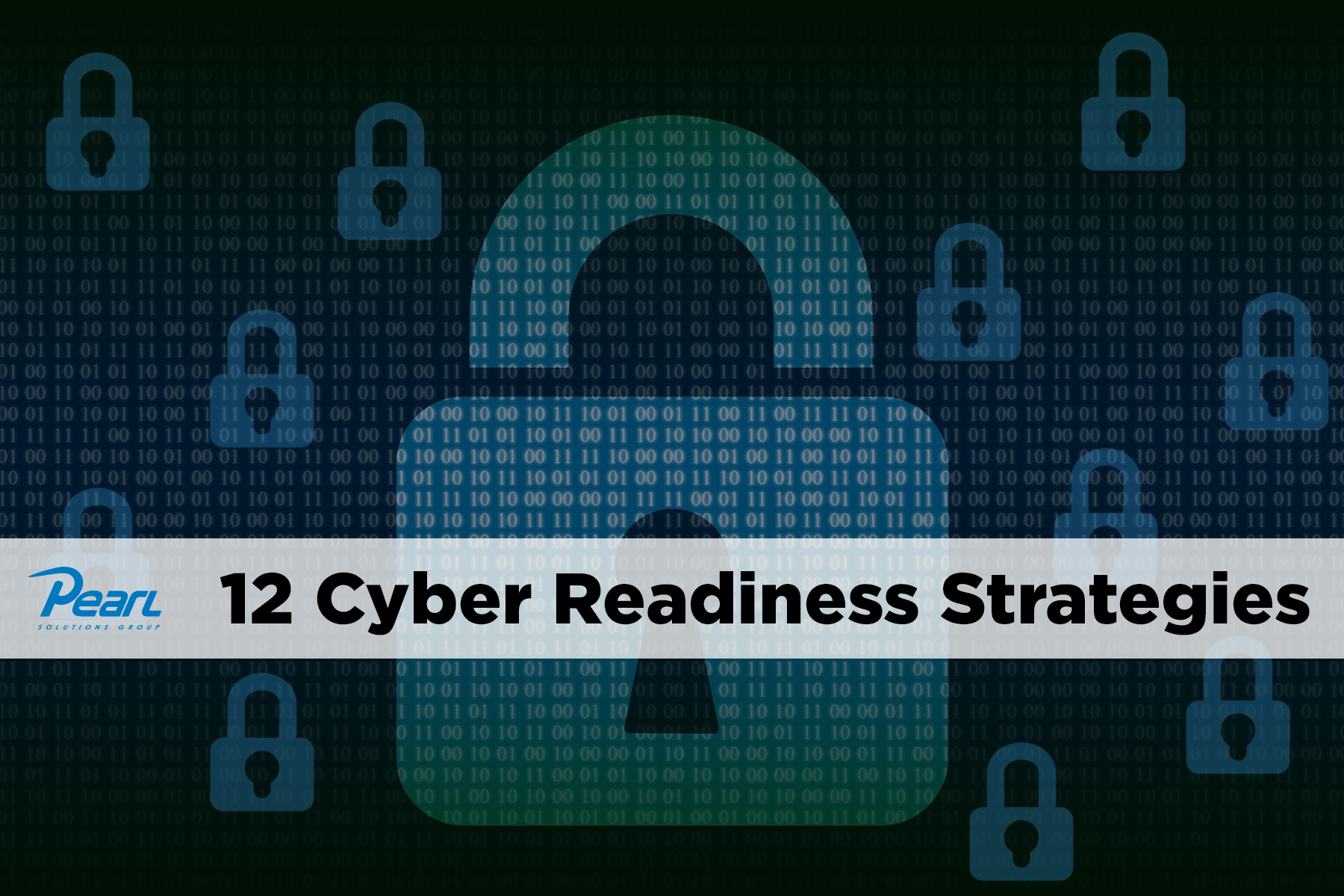 12 Cyber Readiness Strategies