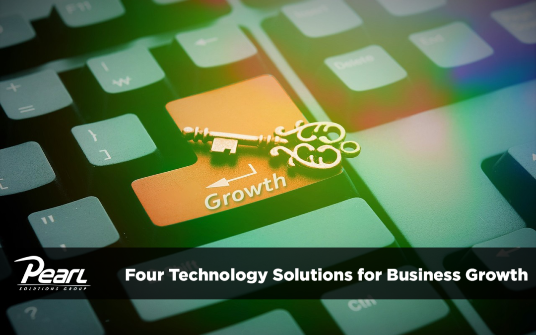 Four Technology Solutions for Business Growth