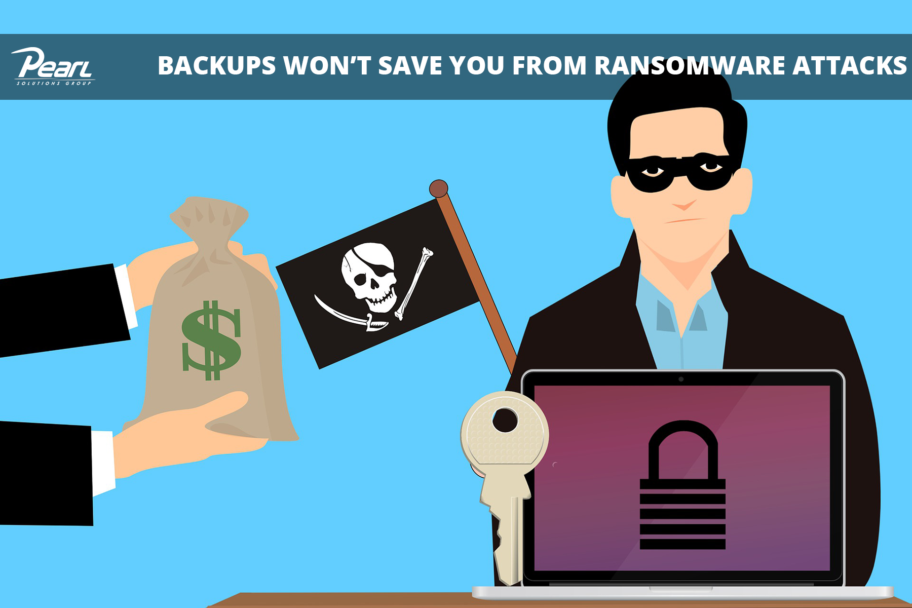 Backups Won't Save You From Ransomware Attacks