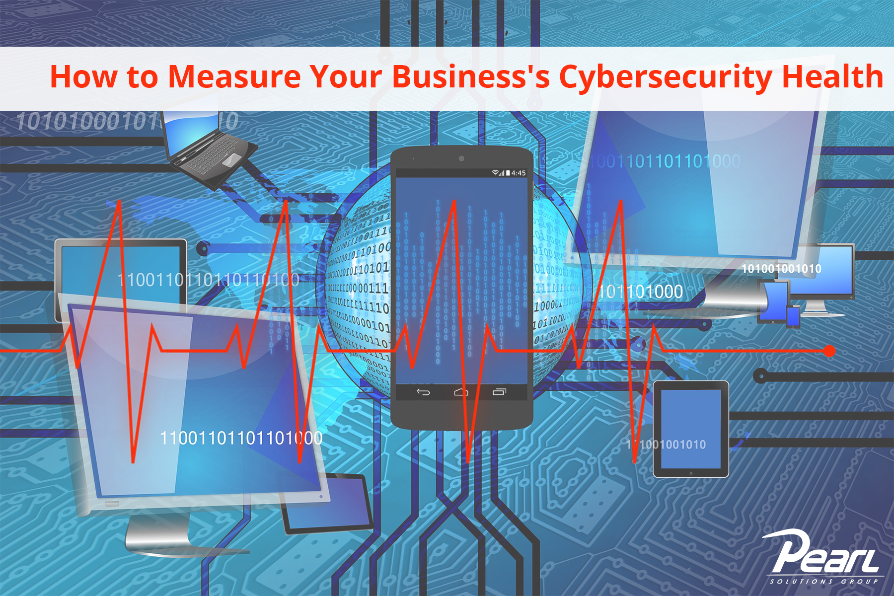 How to Measure Your Business's Cybersecurity Health