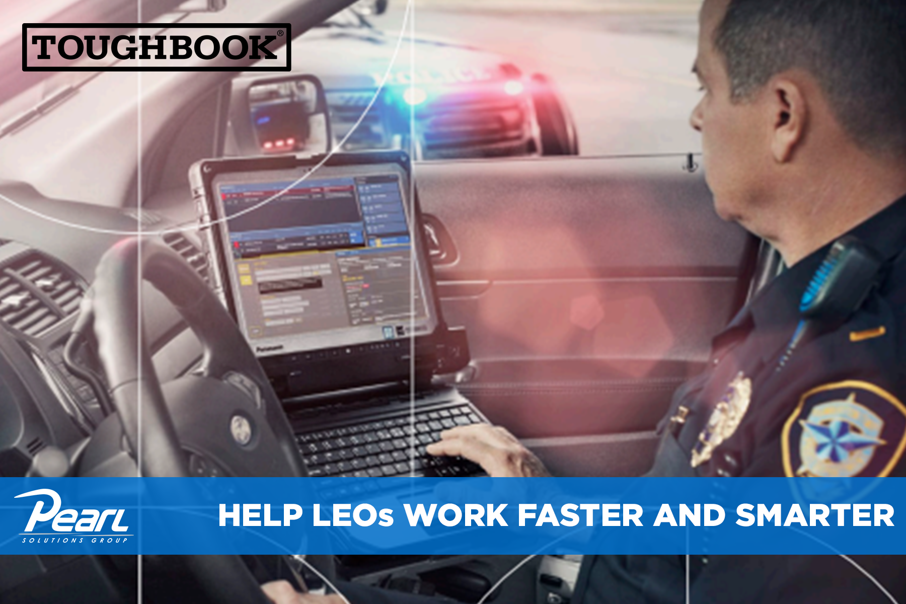 Help LEOs Work Faster and Smarter