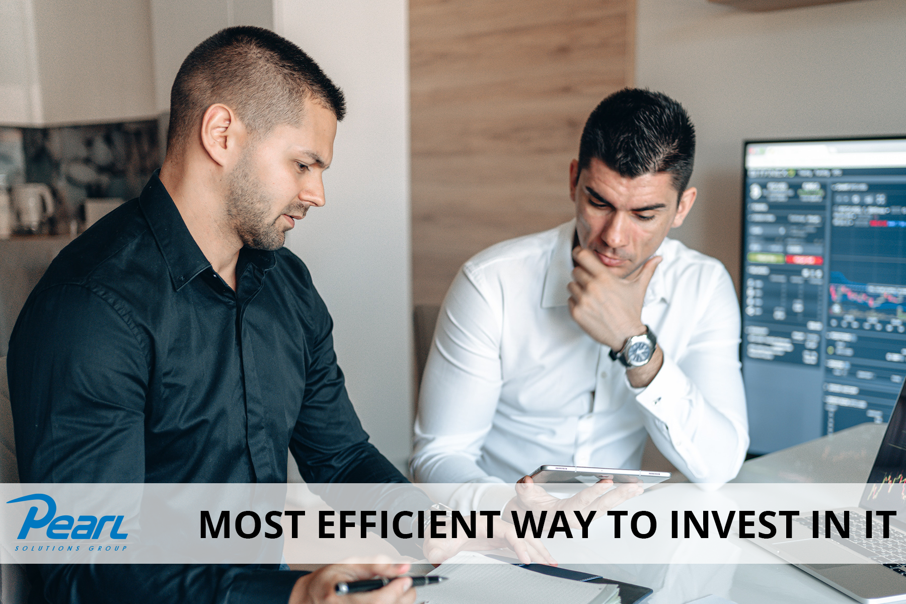 Most Efficient Way to Invest in IT