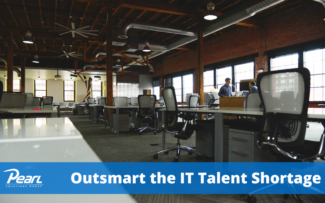 Outsmart the IT Talent Shortage