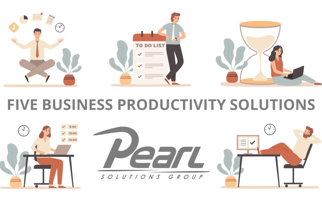Five Business Productivity Solutions