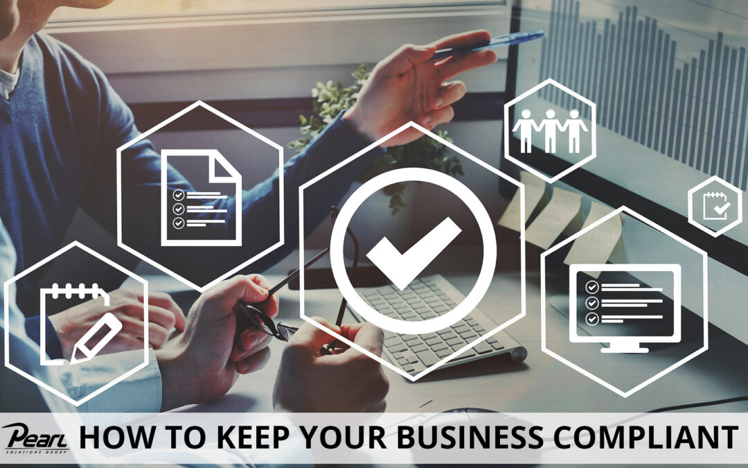 How to Keep Your Business Compliant