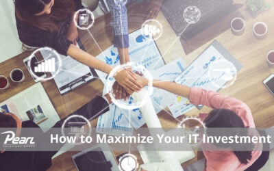 How to Maximize Your IT Investment
