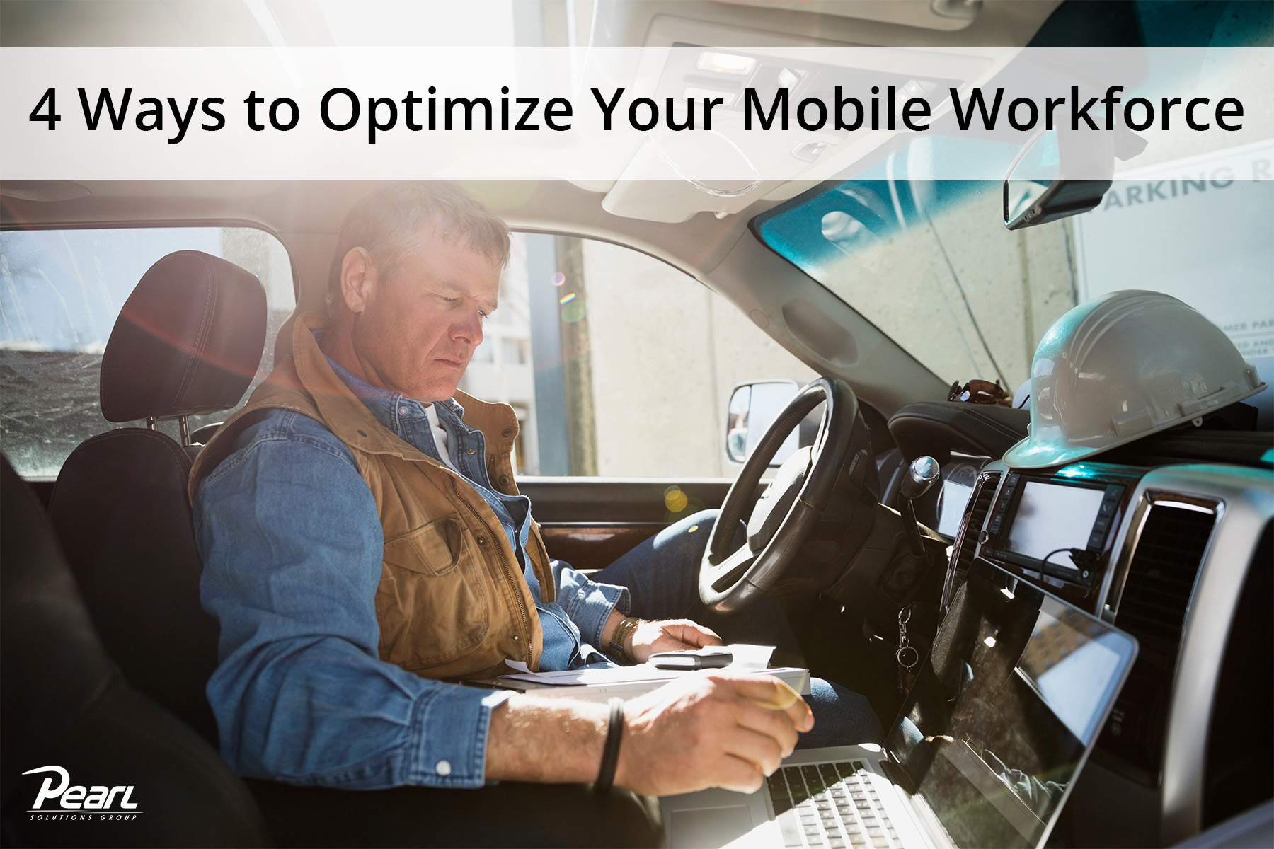 Optimize Your Mobile Workforce