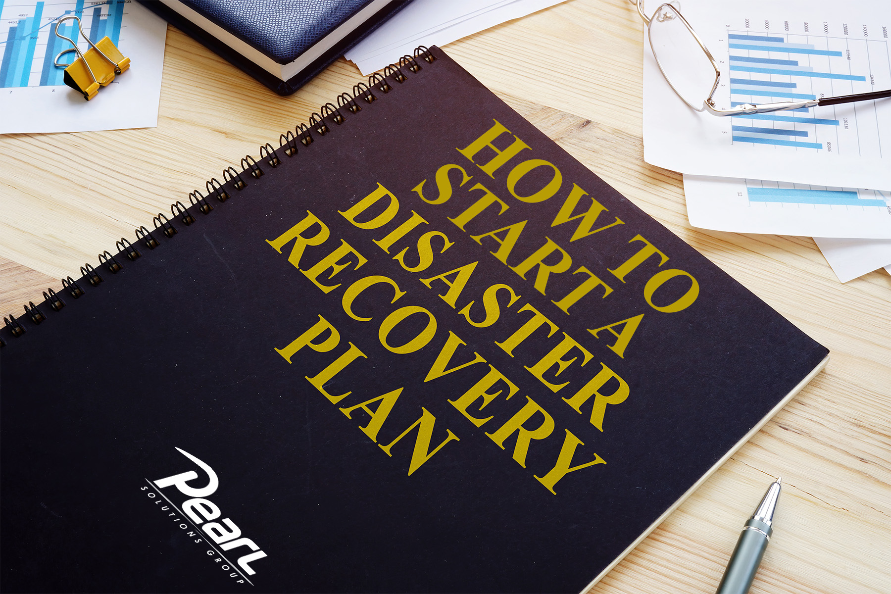 How to Start a Disaster Recovery Plan