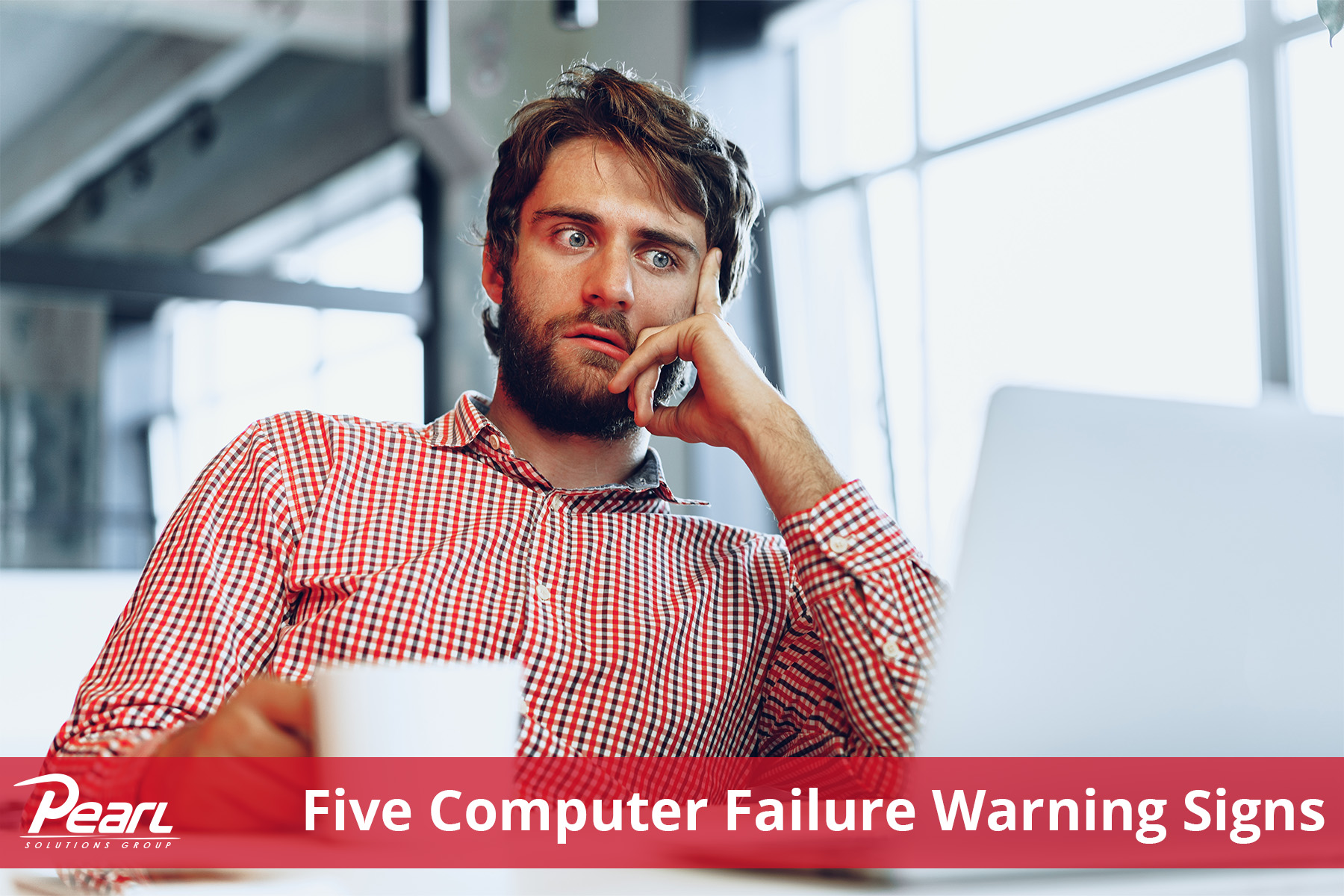 Five Computer Failure Warning Signs