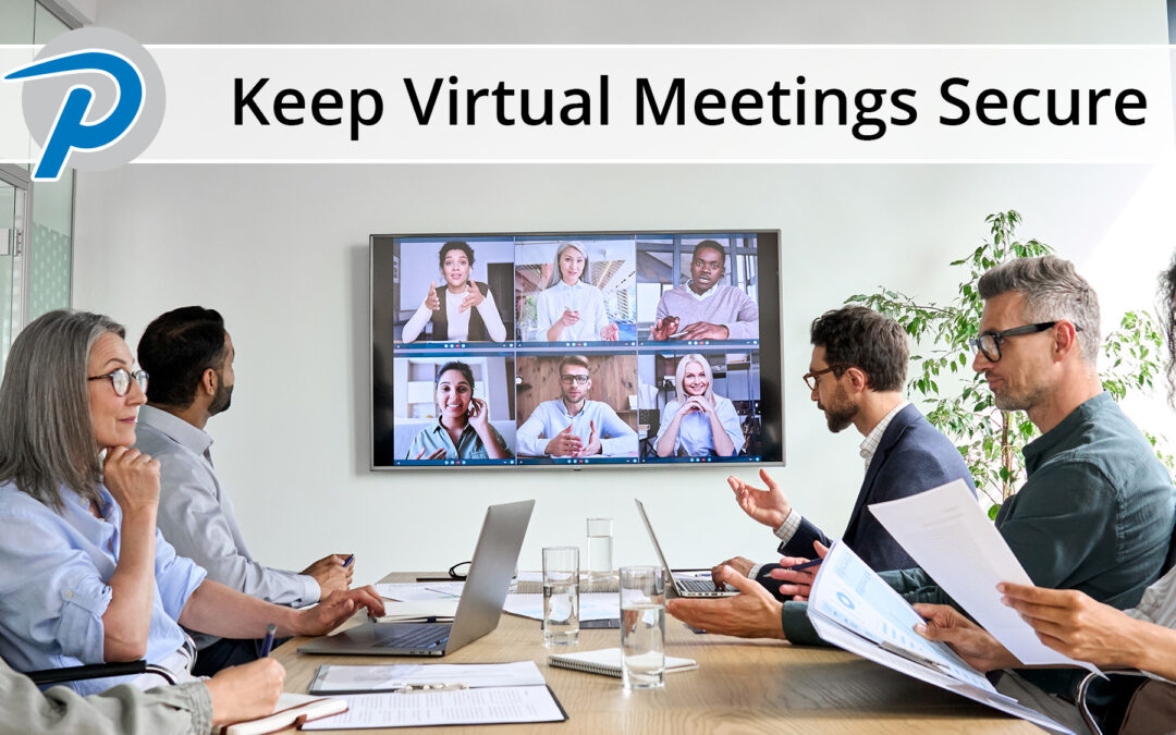 Keep Virtual Meetings Secure