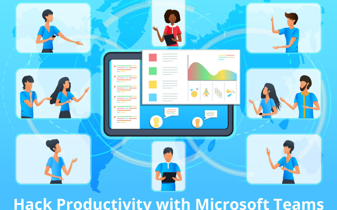 Hack Productivity with Microsoft Teams