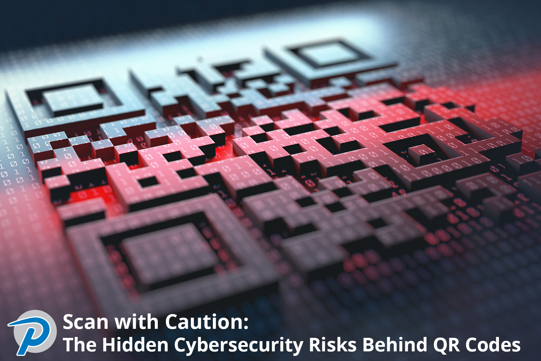Hidden Cybersecurity Risks Behind QR Codes