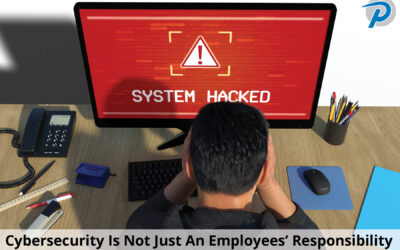 Cybersecurity Is Not Just An Employee’s Responsibility